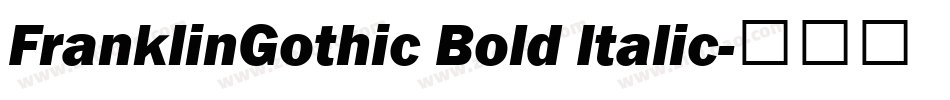 FranklinGothic Bold Italic字体转换